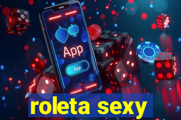 roleta sexy